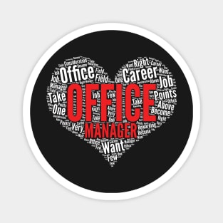 Office manager Heart Shape Word Cloud Design product Magnet
